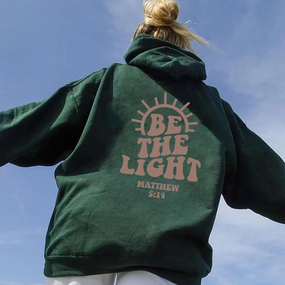 Be The Light Hoodie Matthew 5:14 Sweatshirt