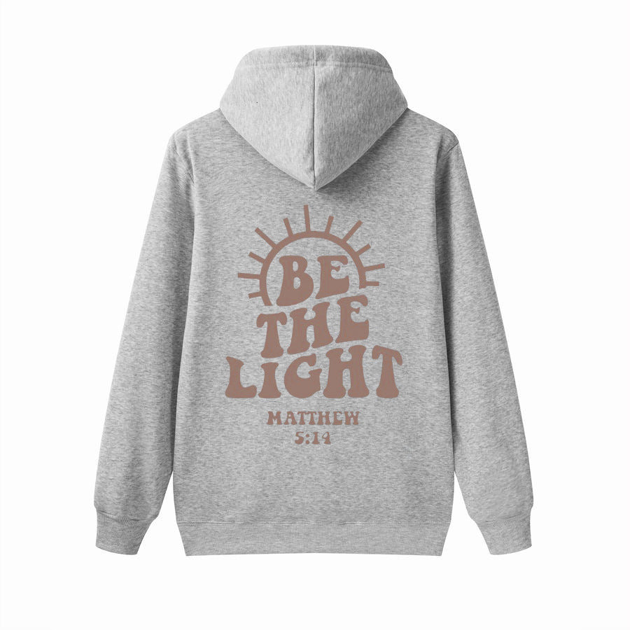 Be The Light Hoodie Matthew 5:14 Sweatshirt