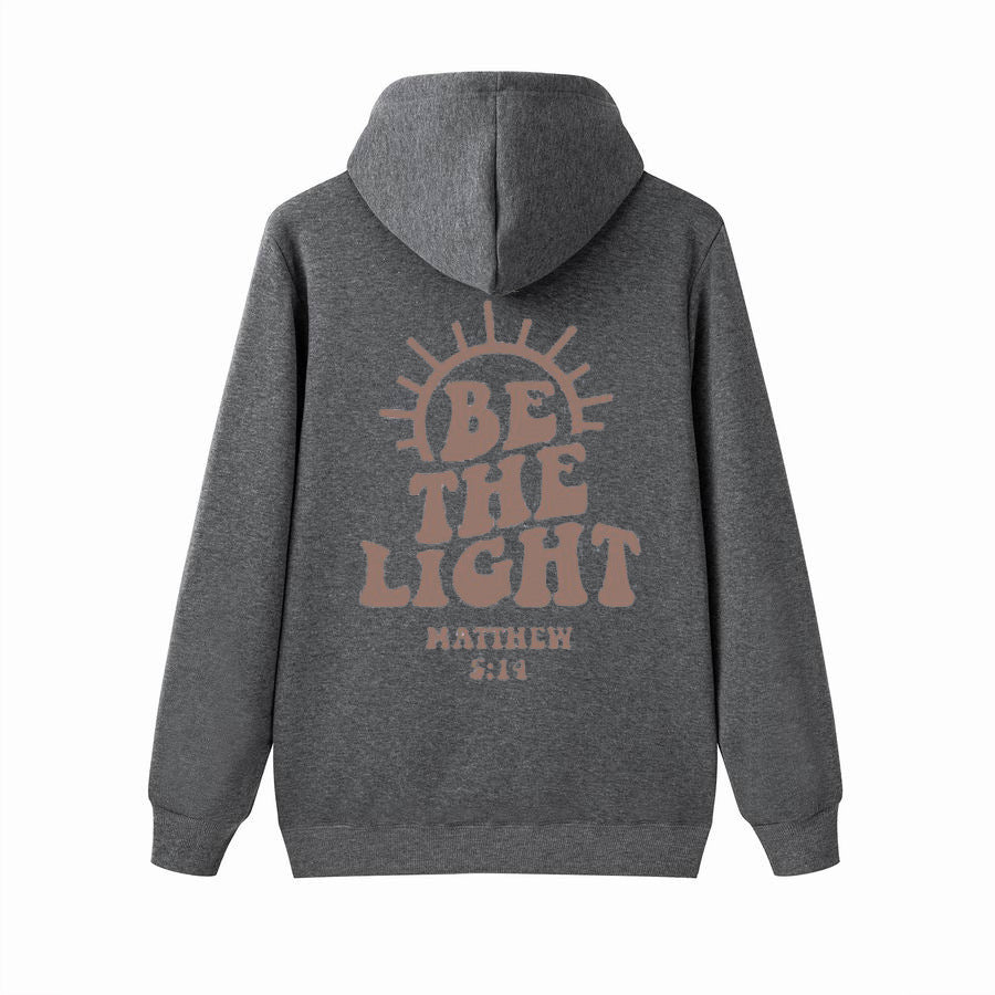 Be The Light Hoodie Matthew 5:14 Sweatshirt