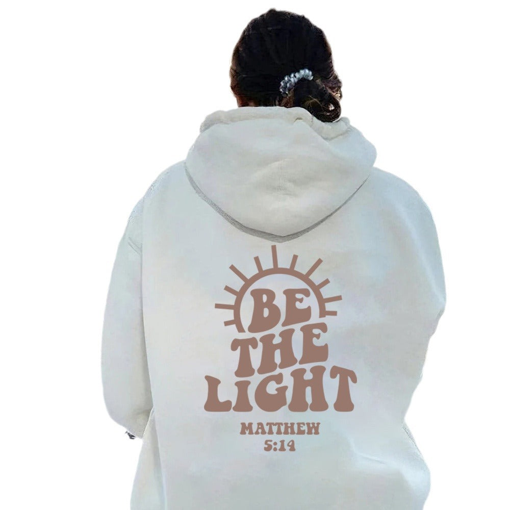Be The Light Hoodie Matthew 5:14 Sweatshirt