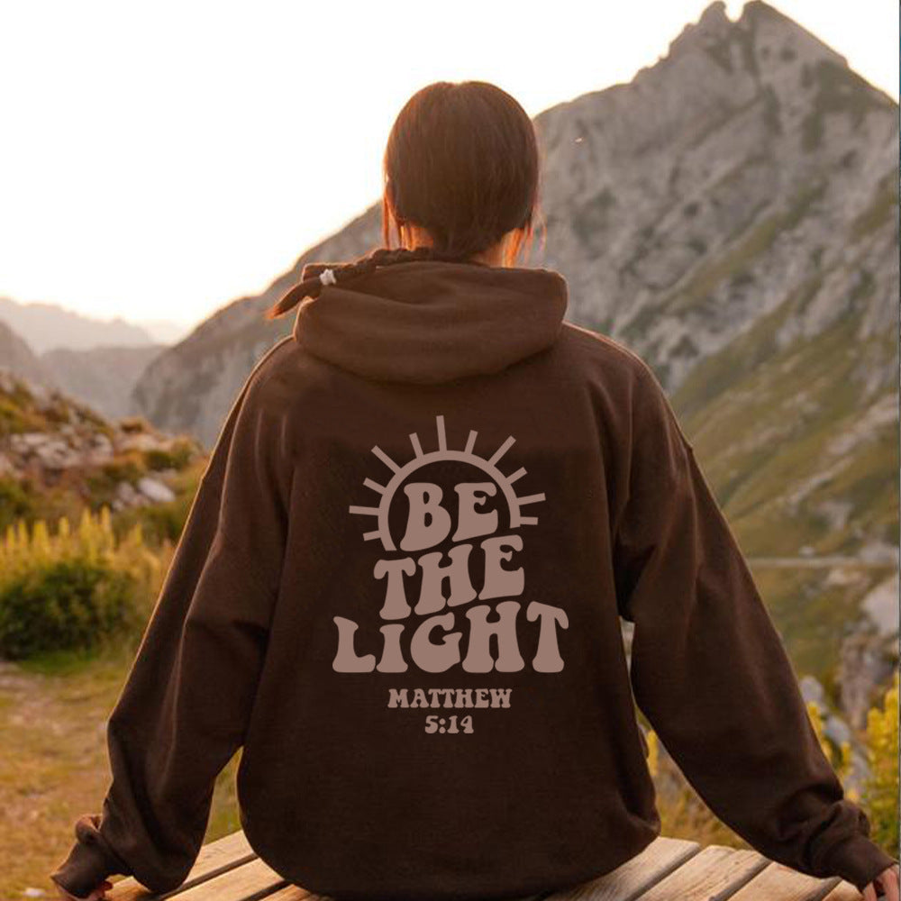 Be The Light Hoodie Matthew 5:14 Sweatshirt